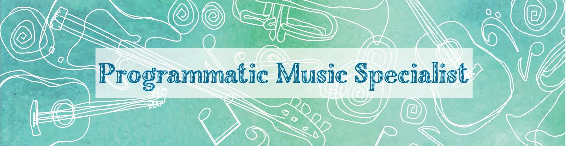 Programmatic Music Specialist Banner